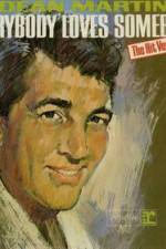 Watch Dean Martin Everybody Loves Somebody Sometime 123movieshub