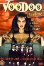 Watch Voodoo Academy 123movieshub