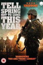 Watch Tell Spring Not to Come This Year 123movieshub
