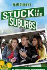 Watch Stuck in the Suburbs 123movieshub