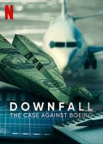Watch Downfall: The Case Against Boeing 123movieshub