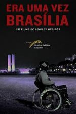 Watch Once There Was Brasilia 123movieshub