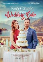 Watch Two Chefs and a Wedding Cake 123movieshub