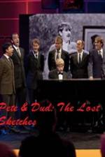 Watch Pete & Dud: The Lost Sketches 123movieshub