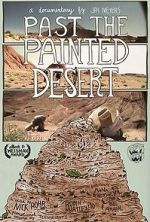 Watch Past the Painted Desert 123movieshub