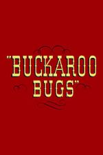 Watch Buckaroo Bugs 123movieshub