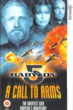 Watch Babylon 5 A Call to Arms 123movieshub