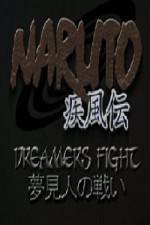 Watch Naruto Shippuden Dreamers Fight - Complete Film 123movieshub