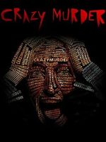 Watch Crazy Murder 123movieshub