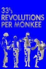 Watch 33 13 Revolutions Per Monkee 123movieshub