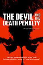 Watch The Devil and the Death Penalty 123movieshub