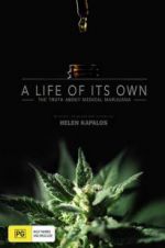 Watch A Life of Its Own: The Truth About Medical Marijuana 123movieshub