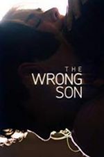 Watch The Wrong Son 123movieshub