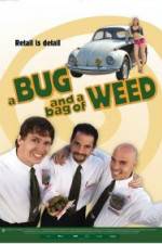 Watch A Bug and a Bag of Weed 123movieshub