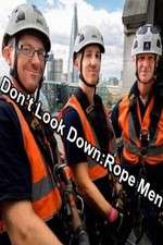 Watch Don't Look Down: Rope Men 123movieshub