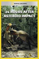 Watch National Geographic Explorer: 24 Hours After Asteroid Impact 123movieshub