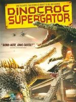 Watch Dinocroc vs. Supergator 123movieshub