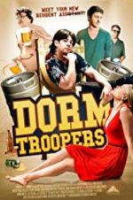 Watch Dorm Troopers 123movieshub