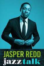 Watch Jasper Redd: Jazz Talk 123movieshub