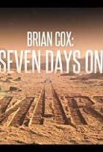 Watch Brian Cox: Seven Days on Mars 123movieshub