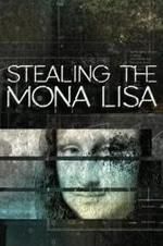Watch Stealing the Mona Lisa 123movieshub