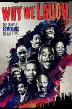 Watch Why We Laugh Black Comedians on Black Comedy 123movieshub