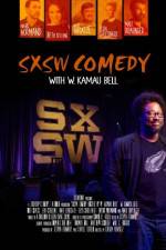 Watch SXSW Comedy with W. Kamau Bell 123movieshub
