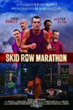 Watch Skid Row Marathon 123movieshub