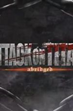 Watch Attack on Titan Abridged 123movieshub