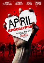Watch April Apocalypse 123movieshub
