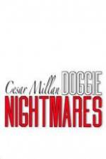 Watch Cesar Millan: Doggie Nightmares 123movieshub