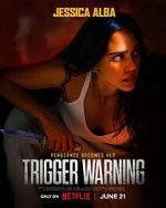 Watch Trigger Warning 123movieshub