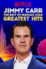Watch Jimmy Carr: The Best of Ultimate Gold Greatest Hits 123movieshub