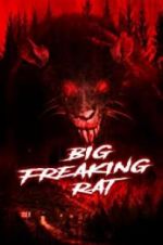 Watch Big Freaking Rat 123movieshub