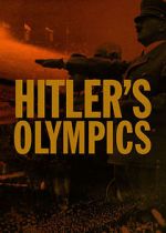 Watch Hitler's Olympics 123movieshub