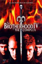 Watch The Brotherhood IV The Complex 123movieshub