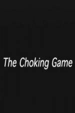 Watch The Choking Game 123movieshub