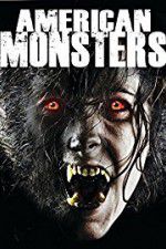 Watch American Monsters Werewolves Wildmen and Sea Creatures 123movieshub