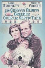 Watch The Grass Is Always Greener Over the Septic Tank 123movieshub