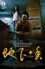 Watch Underground Fragrance 123movieshub