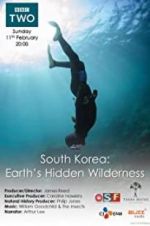 Watch South Korea: Earth\'s Hidden Wilderness 123movieshub