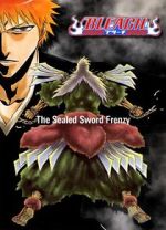 Watch Bleach: The Sealed Sword Frenzy (TV Short 2006) 123movieshub