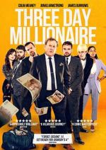 Watch Three Day Millionaire 123movieshub