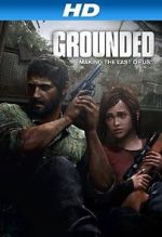Watch Grounded: Making the Last of Us 123movieshub