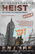 Watch Heist: Who Stole the American Dream? 123movieshub