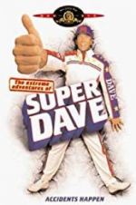 Watch The Extreme Adventures of Super Dave 123movieshub