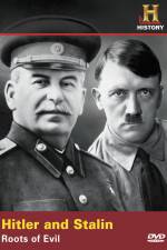 Watch Hitler And Stalin Roots of Evil 123movieshub