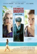 Watch In the Name of My Daughter 123movieshub
