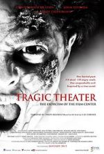 Watch Tragic Theater 123movieshub