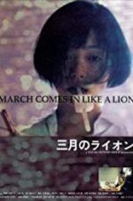 Watch March Comes in Like a Lion 123movieshub